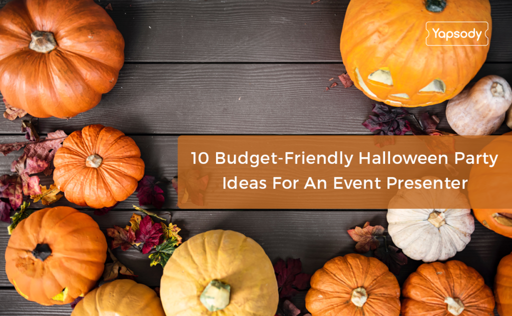 10 Budget-Friendly Halloween Party Ideas For An Event Presenter