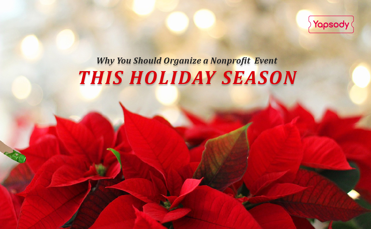 Why You Should Organize a Nonprofit Event This Holiday Season