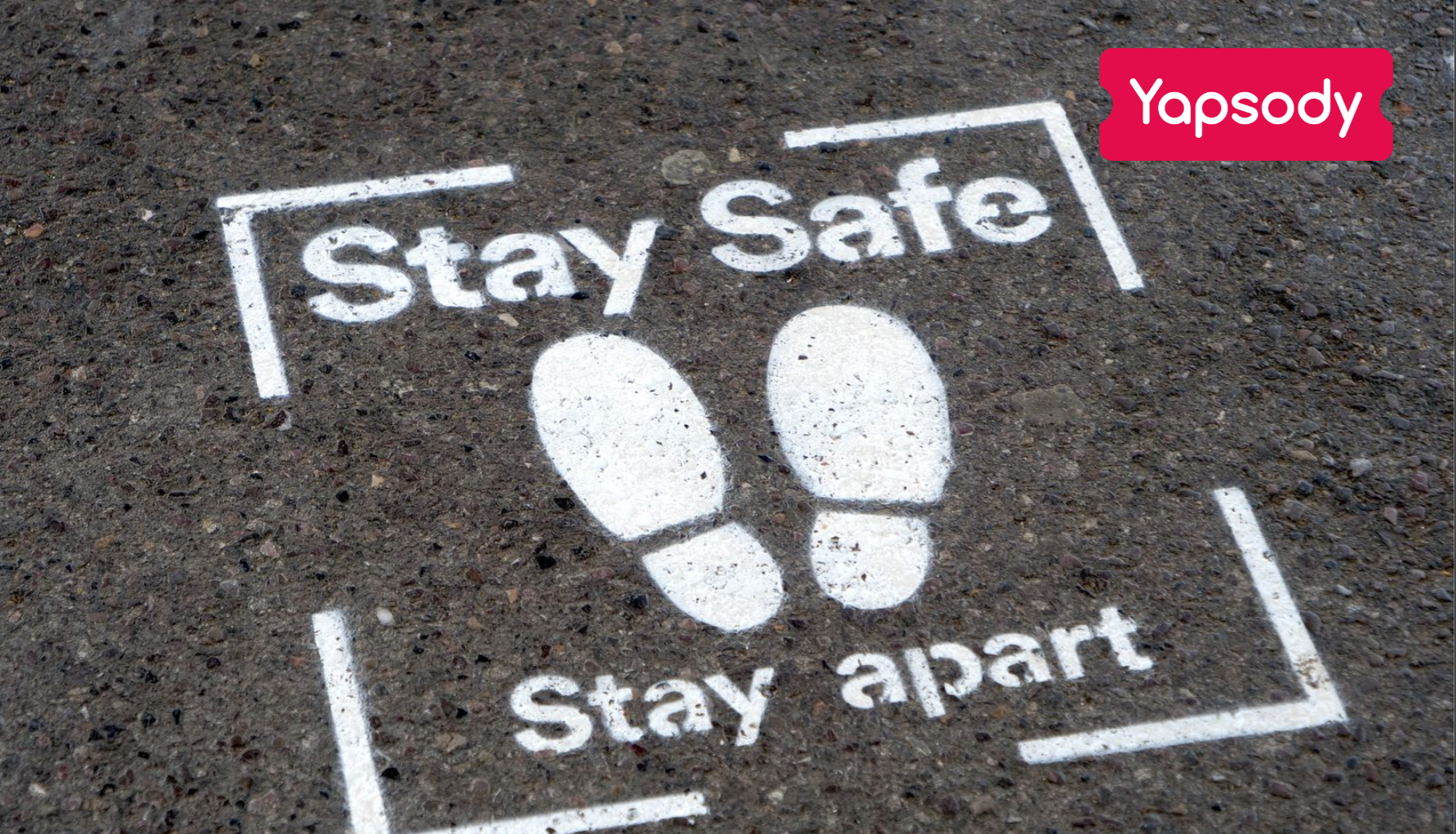 Stay Safe, Stay Apart - Blog Image