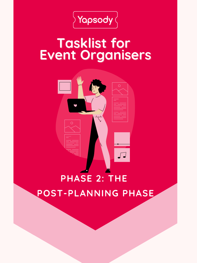 Tasklist for Event Organisers - Phase 2 The Post-Planning Phase - Cover Image