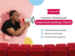 Yapsody - Transform Ticketing with improved seating charts
