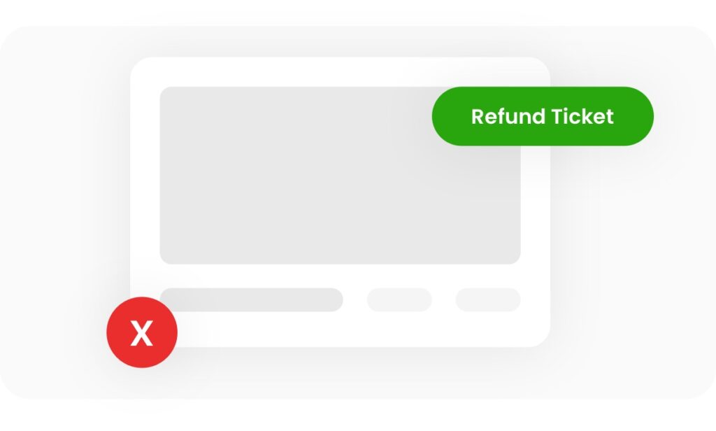 Seamless Ticket Refunds