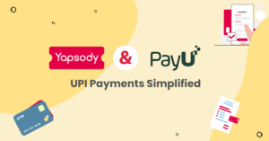 Yapsody Event Ticketing x PayU Payment Integration - UPI Payments Simplified
