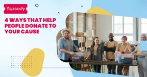 Yapsody Event Ticketing - Ways that help people donate to your cause