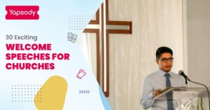 Event Planning - Yapsody -30 Exciting Welcome Speeches for Churches