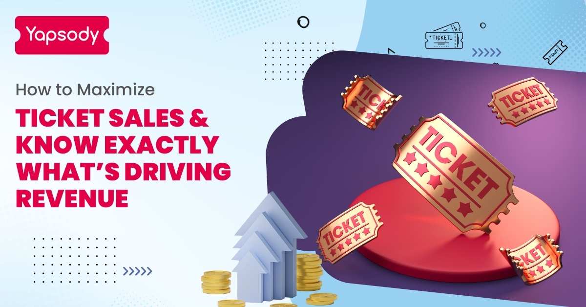 maximize-online-ticket-sales-and-drive-revenue/