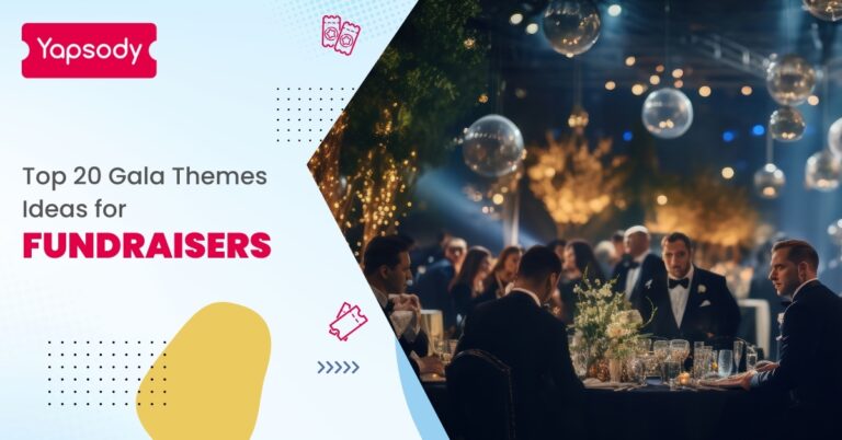 Top 20 Gala Themes Ideas for Fundraisers - Yapsody